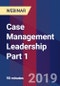 Case Management Leadership Part 1 - Webinar (Recorded) - Product Thumbnail Image