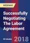 Successfully Negotiating The Labor Agreement - Webinar (Recorded) - Product Thumbnail Image