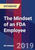 The Mindset of an FDA Employee - Webinar (Recorded)- Product Image