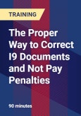The Proper Way to Correct I9 Documents and Not Pay Penalties- Product Image