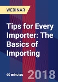 Tips for Every Importer: The Basics of Importing - Webinar (Recorded)- Product Image