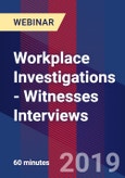 Workplace Investigations - Witnesses Interviews - Webinar (Recorded)- Product Image