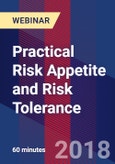 Practical Risk Appetite and Risk Tolerance - Webinar (Recorded)- Product Image