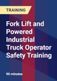 Fork Lift and Powered Industrial Truck Operator Safety Training - Webinar (Recorded)- Product Image