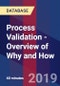 Process Validation - Overview of Why and How - Webinar (Recorded) - Product Thumbnail Image