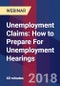 Unemployment Claims: How to Prepare For Unemployment Hearings - Webinar (Recorded) - Product Thumbnail Image