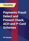 Payments Fraud: Detect and Prevent Check, ACH and P-Card Schemes - Webinar (Recorded)- Product Image