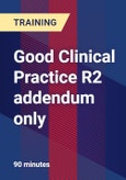 Good Clinical Practice R2 addendum only - Webinar (Recorded)- Product Image