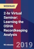 2-hr Virtual Seminar: Learning the OSHA Recordkeeping Analysis - Webinar (Recorded)- Product Image
