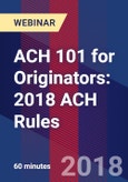 ACH 101 for Originators: 2018 ACH Rules - Webinar (Recorded)- Product Image