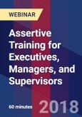 Assertive Training for Executives, Managers, and Supervisors - Webinar (Recorded)- Product Image