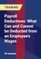 Payroll Deductions: What Can and Cannot be Deducted from an Employee's Wages - Webinar (Recorded) - Product Thumbnail Image