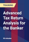 Advanced Tax Return Analysis for the Banker - Webinar (Recorded)- Product Image