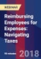 Reimbursing Employees for Expenses: Navigating Taxes - Webinar (Recorded) - Product Thumbnail Image