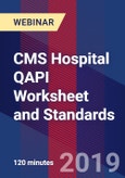 CMS Hospital QAPI Worksheet and Standards - Webinar- Product Image