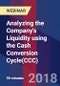Analyzing the Company's Liquidity using the Cash Conversion Cycle(CCC) - Webinar (Recorded) - Product Thumbnail Image