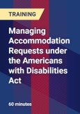 Managing Accommodation Requests under the Americans with Disabilities Act - Webinar (Recorded)- Product Image