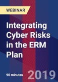 Integrating Cyber Risks in the ERM Plan - Webinar (Recorded)- Product Image