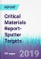 Critical Materials Report-Sputter Targets - Product Thumbnail Image