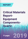 Critical Materials Report-Equipment Components-Quartz- Product Image
