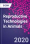 Reproductive Technologies in Animals - Product Thumbnail Image