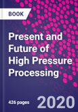 Present and Future of High Pressure Processing- Product Image
