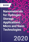 Nanomaterials for Hydrogen Storage Applications. Micro and Nano Technologies- Product Image