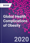 Global Health Complications of Obesity- Product Image