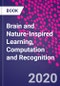 Brain and Nature-Inspired Learning, Computation and Recognition - Product Image