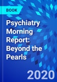 Psychiatry Morning Report: Beyond the Pearls- Product Image