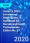 Gahart's 2021 Intravenous Medications. A Handbook for Nurses and Health Professionals. Edition No. 37 - Product Image