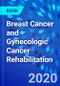 Breast Cancer and Gynecologic Cancer Rehabilitation - Product Thumbnail Image
