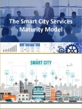 The Smart City Services Maturity Model- Product Image