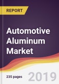 Automotive Aluminum Market Report: Trends, Forecast and Competitive Analysis- Product Image