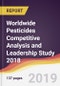 Worldwide Pesticides Competitive Analysis and Leadership Study 2018 - Product Thumbnail Image