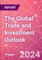 The Global Trade and Investment Outlook - Product Thumbnail Image