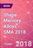 Shape Memory Alloys - SMA 2018- Product Image