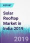 Solar Rooftop Market in India 2019 - Product Thumbnail Image