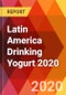 Latin America Drinking Yogurt 2020 - Product Thumbnail Image