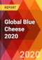 Global Blue Cheese 2020 - Product Thumbnail Image