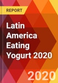 Latin America Eating Yogurt 2020- Product Image