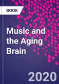 Music and the Aging Brain- Product Image