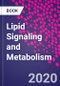 Lipid Signaling and Metabolism - Product Thumbnail Image