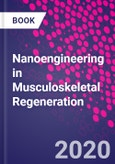 Nanoengineering in Musculoskeletal Regeneration- Product Image