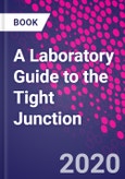 A Laboratory Guide to the Tight Junction- Product Image