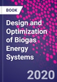 Design and Optimization of Biogas Energy Systems- Product Image