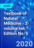 Textbook of Natural Medicine - 2-volume set. Edition No. 5- Product Image