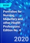 Portfolios for Nursing, Midwifery and other Health Professions. Edition No. 4 - Product Thumbnail Image