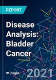 Disease Analysis: Bladder Cancer- Product Image