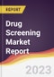 Drug Screening Market Report: Trends, Forecast, and Competitive Analysis - Product Image